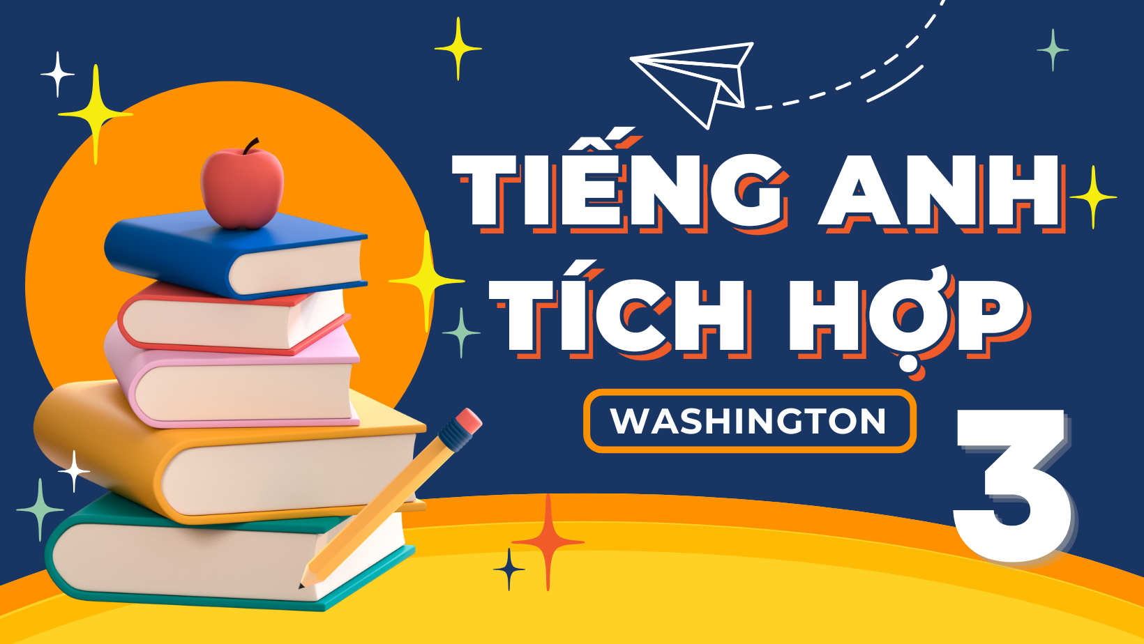 WASHINGTON TÍCH HỢP LEVEL 3