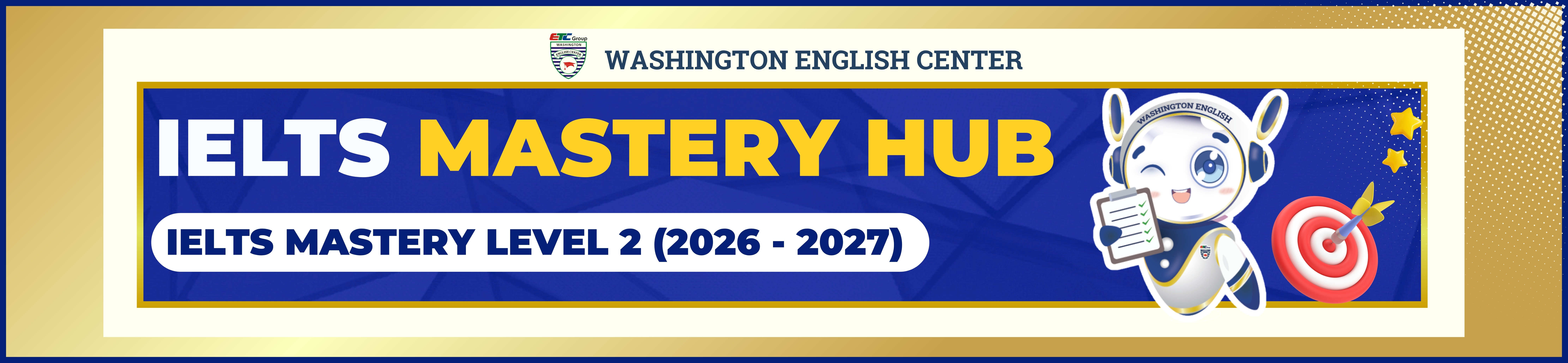 Mastery Level 2 (2026- 2027)