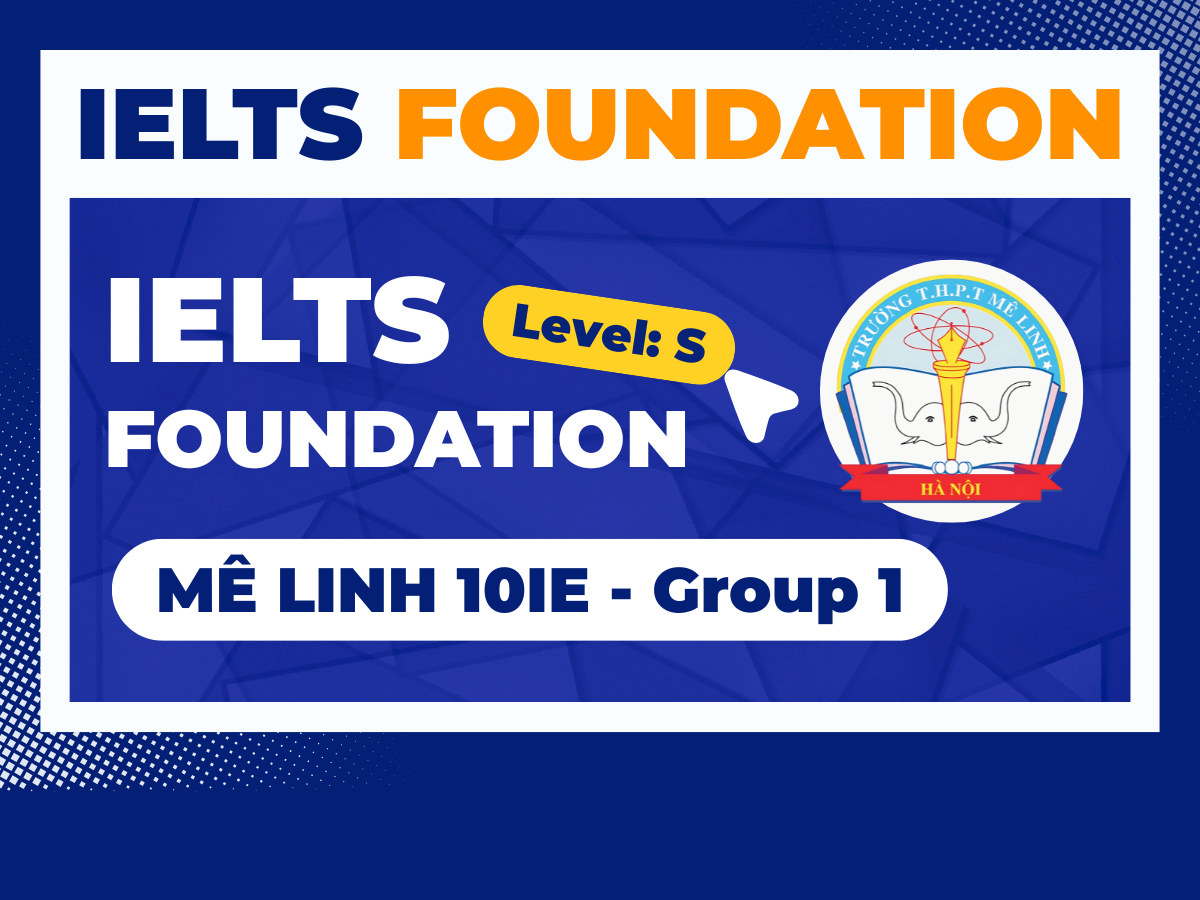 MÊ LINH 10IE - GROUP 1 - S (2025-2027)