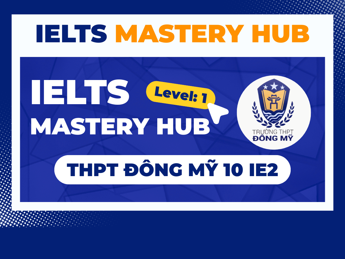 Đông Mỹ 10-IE2 (2025-2026)