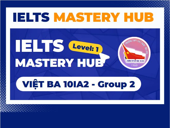 VIỆT BA 10 IA2 GROUP 2 (2025–2026)