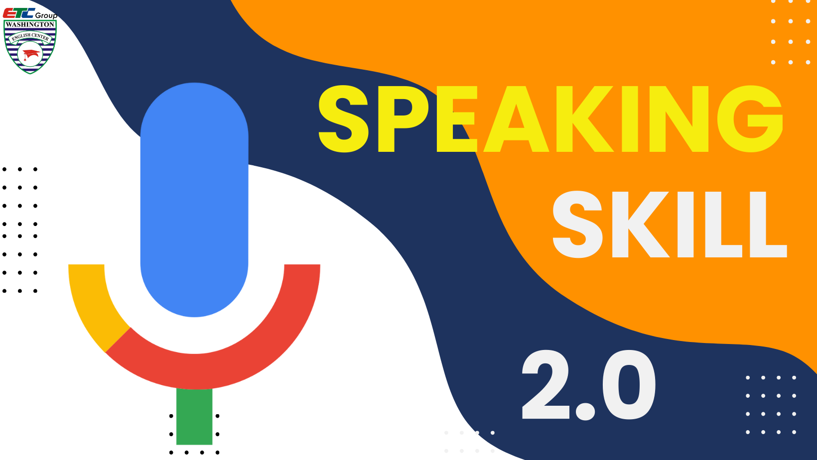 SPEAKING SKILL 2.0 COURSE