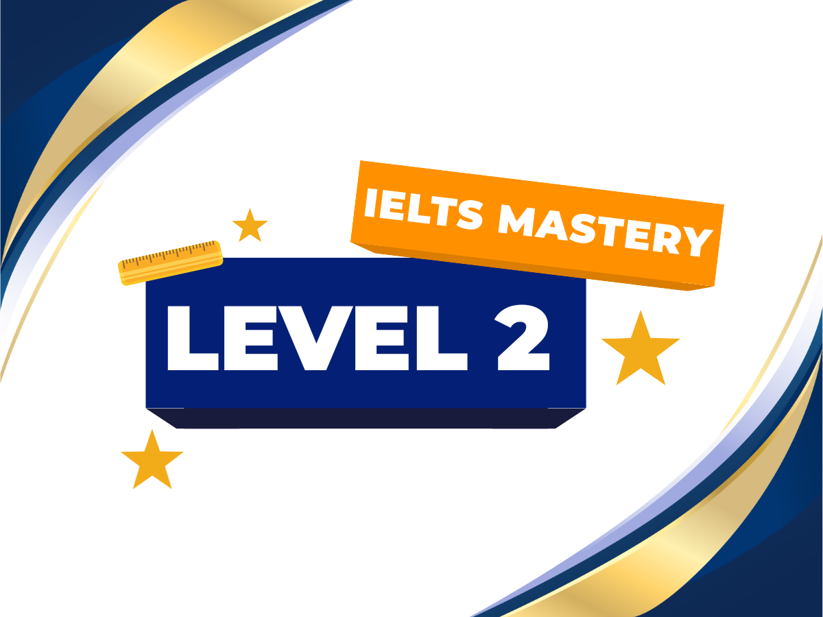 IELTS MASTERY LEVEL 2