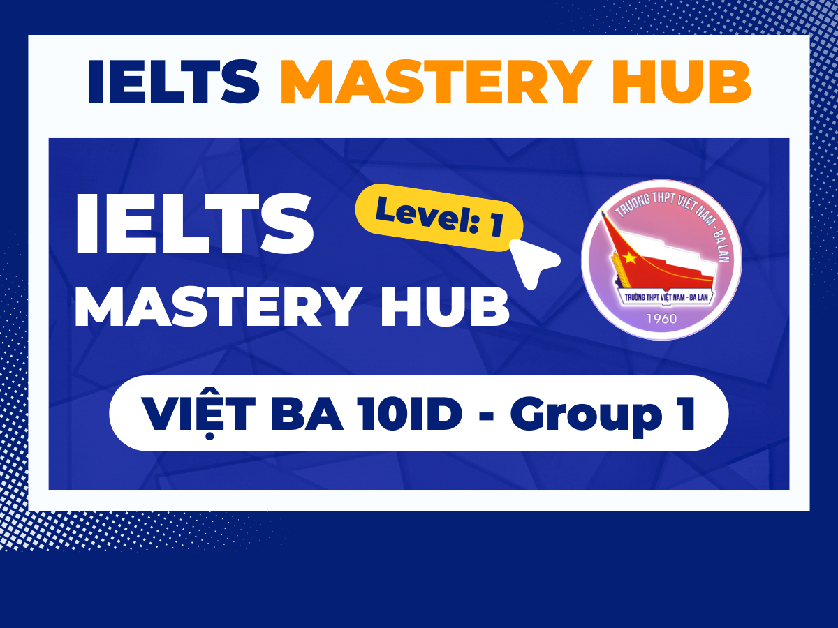 VIỆT BA 10ID GROUP 1